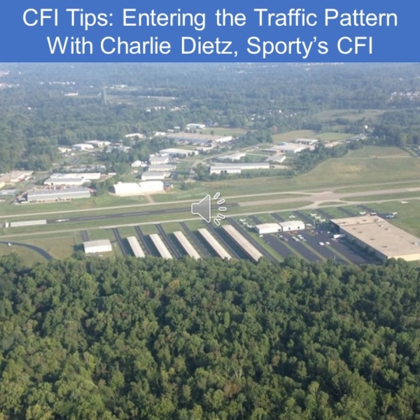 CFI Tips: Entering the Traffic Pattern : Flight Training Central