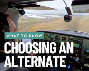 CHOOSING AN IFR ALTERNATE