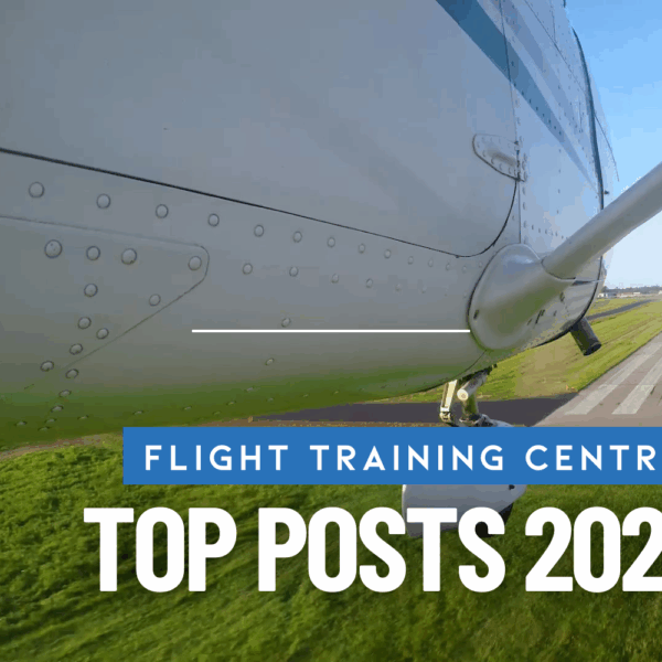 Aviation Training Posts Flight Training Central Top Posts 2025 : Flight Training Central